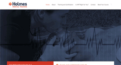 Desktop Screenshot of holmesmedicaltraining.com